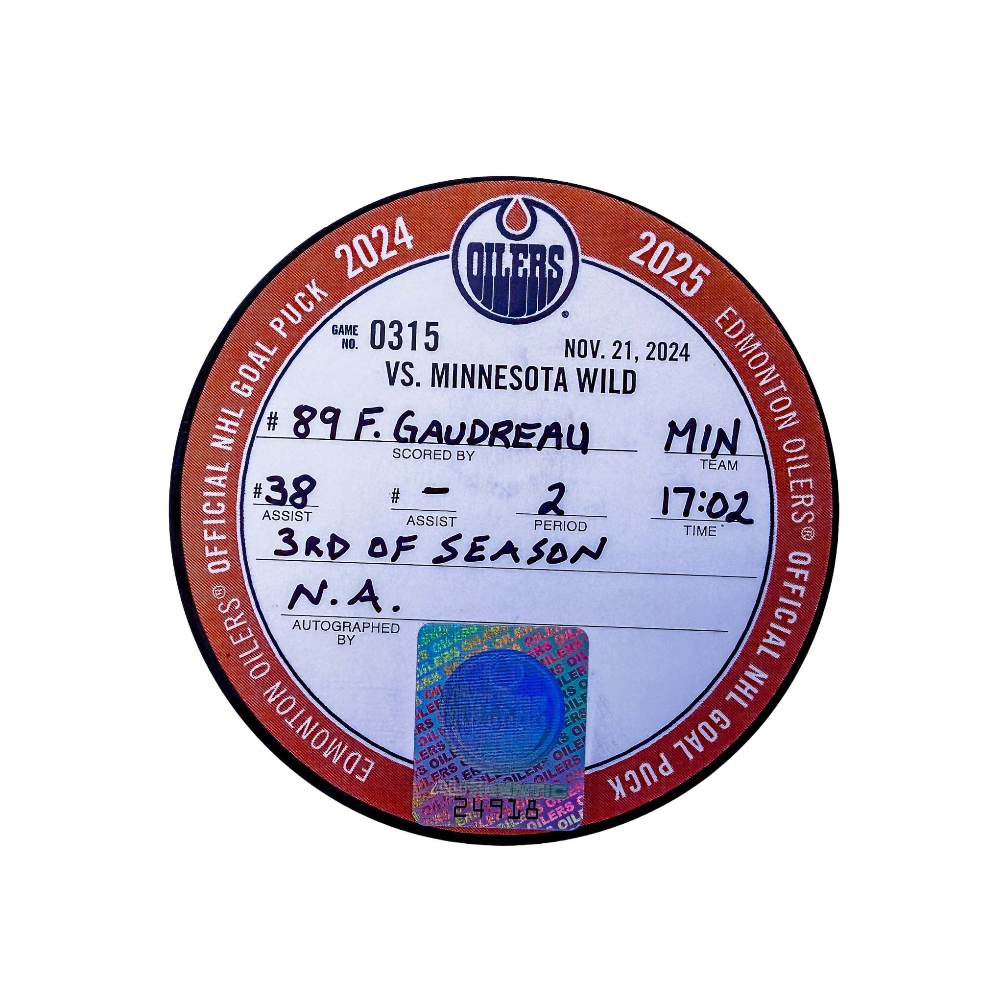 Frederick Gaudreau Minnesota Wild Goal Puck - Nov. 21/2024 vs Edmonton Oilers #24918 - Image 2