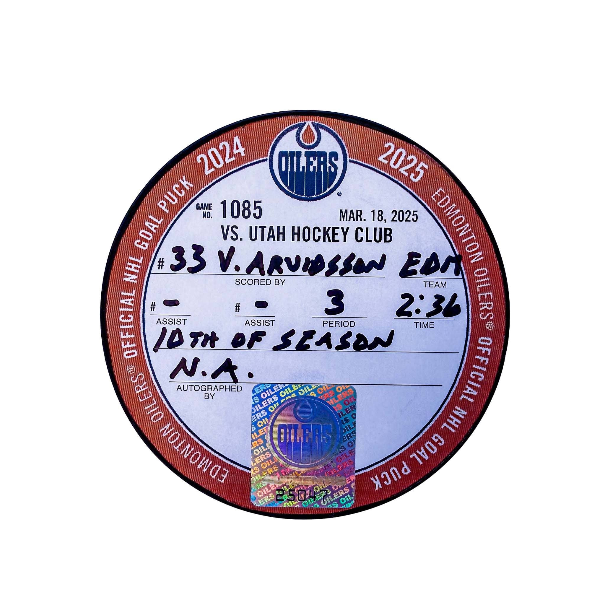 Viktor Arvidsson Edmonton Oilers Autographed Goal Puck - Mar. 18/2025 vs Utah Mammoth #25047 - Image 2