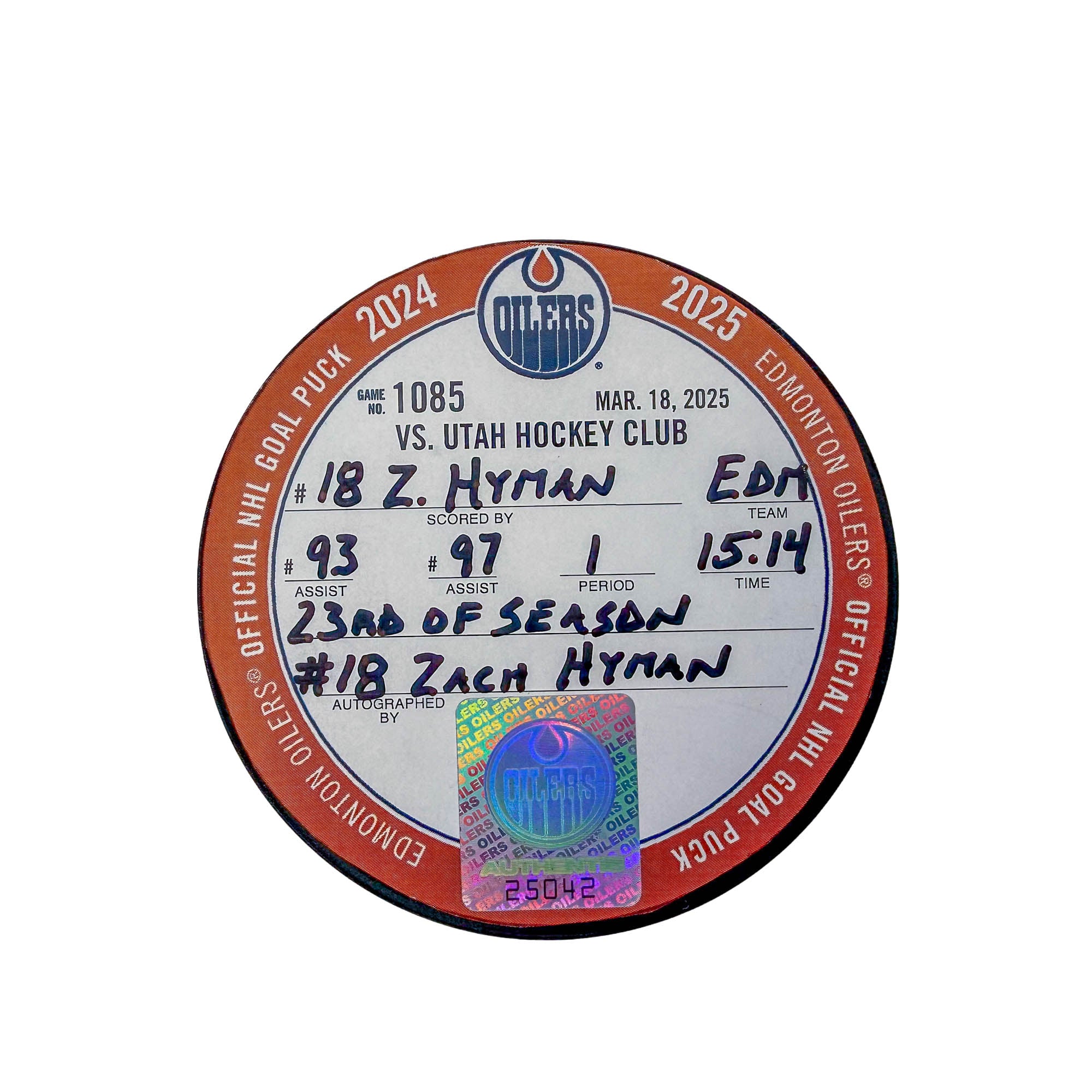 Zach Hyman Edmonton Oilers Autographed Goal Puck - Mar. 18/2025 vs Utah Hockey Club (Mammoth) #25042 - Image 2